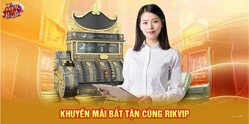 khuyen-mai-bat-tan-cua-tai-app-rikvip
