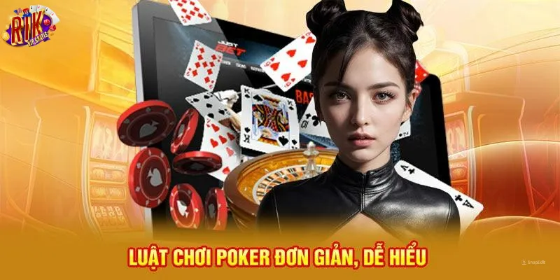 luat-choi-poker-don-gian-de-hieu