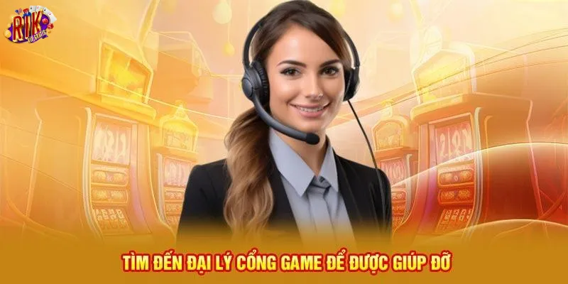 lien-he-rikvip-tim-den-dai-ly-cong-game-de-duoc-giup-do